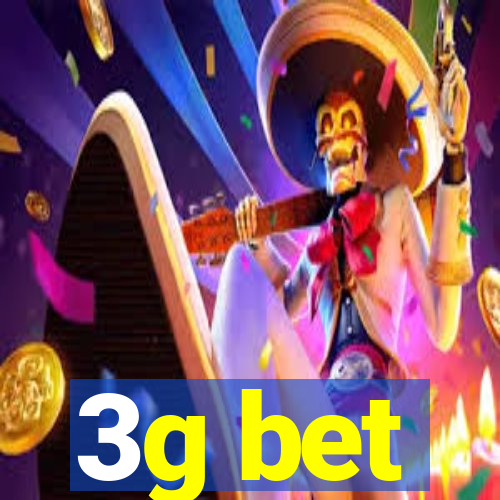 3g bet